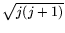 $\sqrt{j(j+1)}$