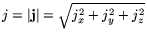 $j=\vert{\bf j}\vert=\sqrt{j_x^2+j_y^2+j_z^2}$